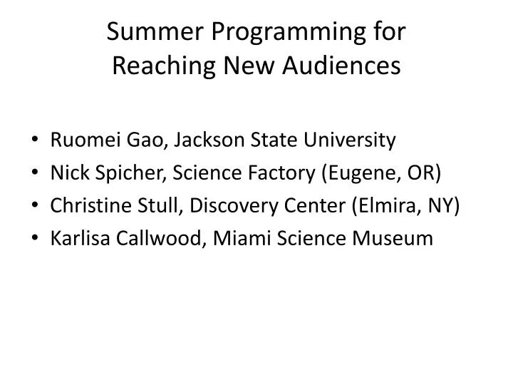summer programming for reaching new audiences