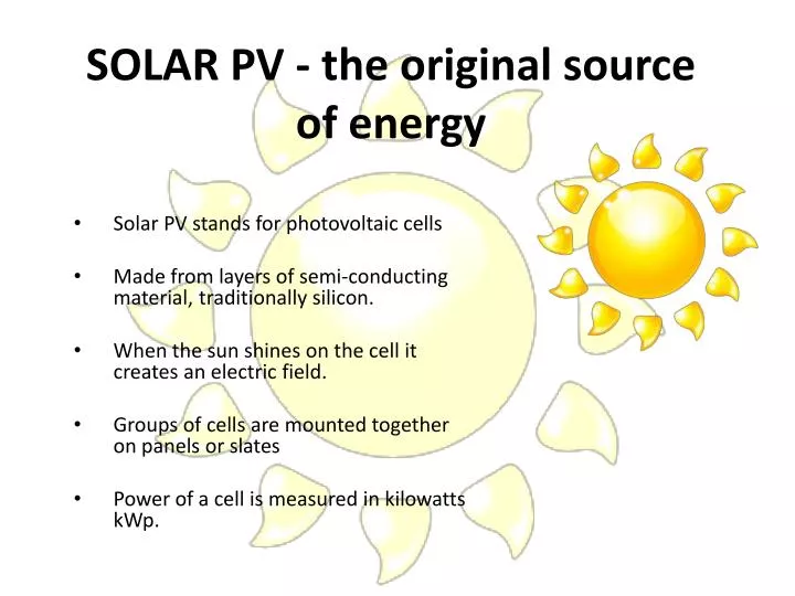 solar pv the original source of energy