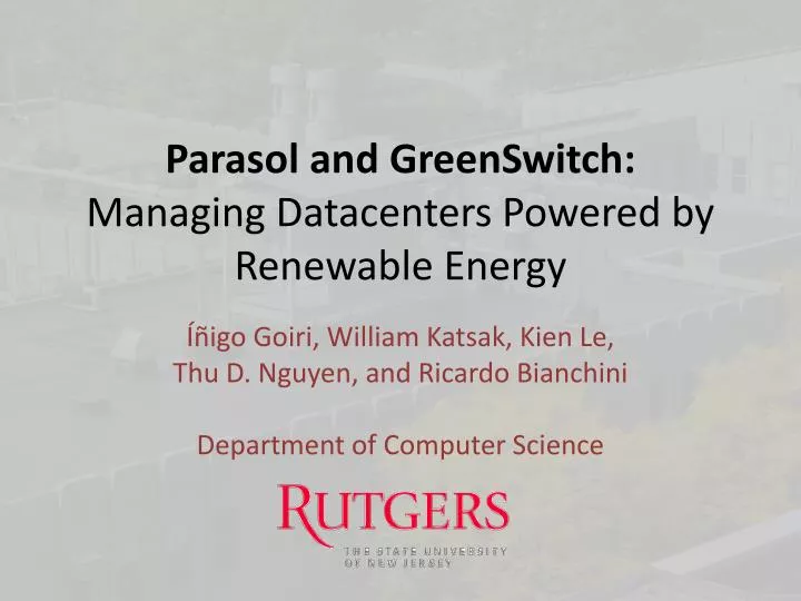 parasol and greenswitch managing datacenters powered by renewable energy