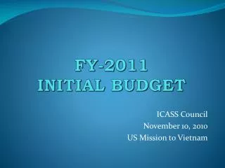 FY-2011 INITIAL BUDGET