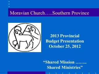 Moravian Church…..Southern Province
