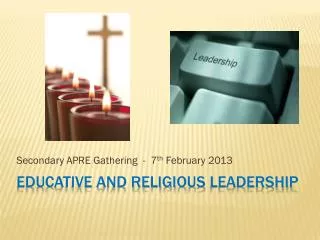 Educative and Religious Leadership