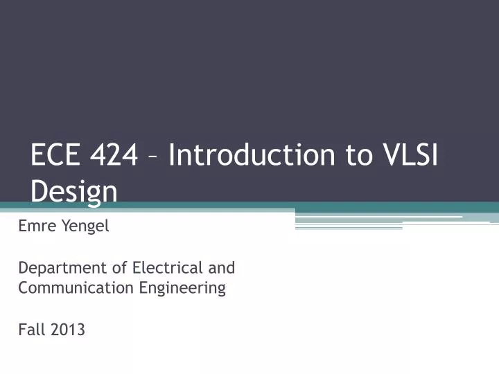 ece 424 introduction to vlsi design