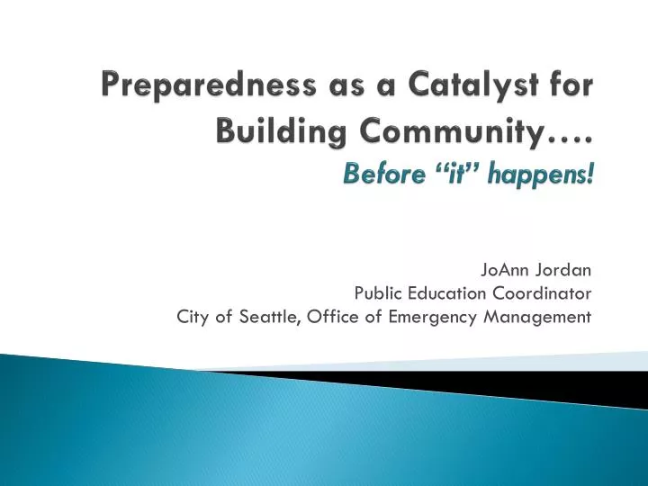 preparedness as a catalyst for building community before it happens