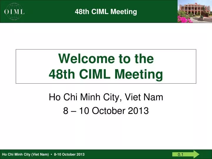 welcome to the 48th ciml meeting