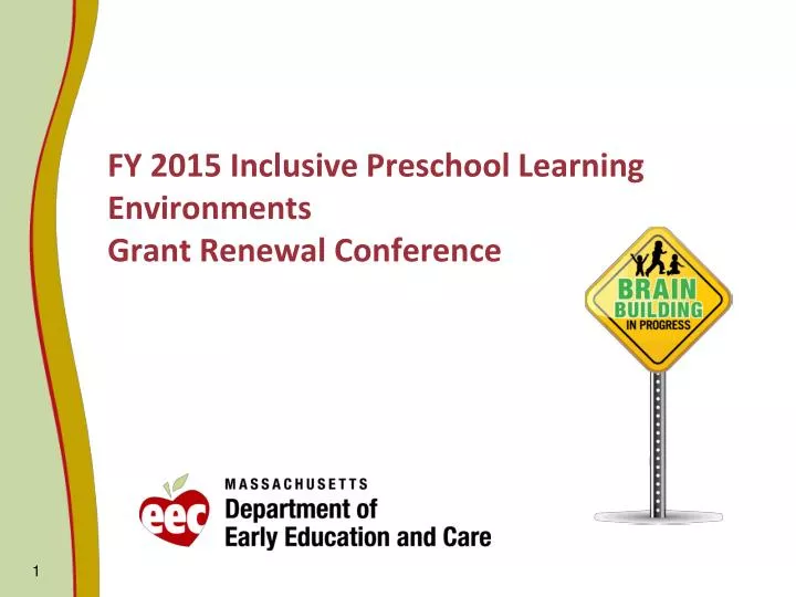 fy 2015 inclusive preschool learning environments grant renewal conference
