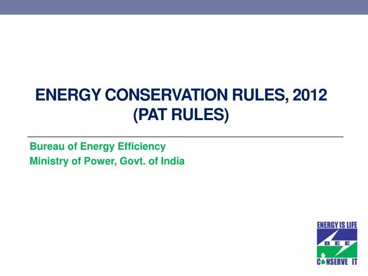 energy conservation rules 2012 pat rules