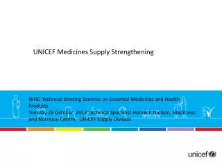 UNICEF Medicines Supply Strengthening