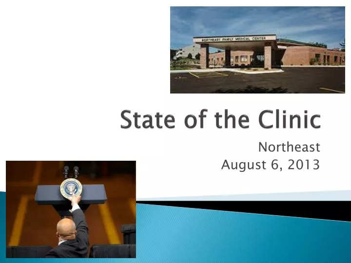 state of the clinic