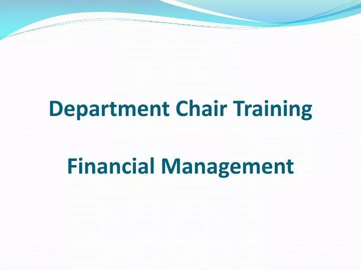 department chair training financial management
