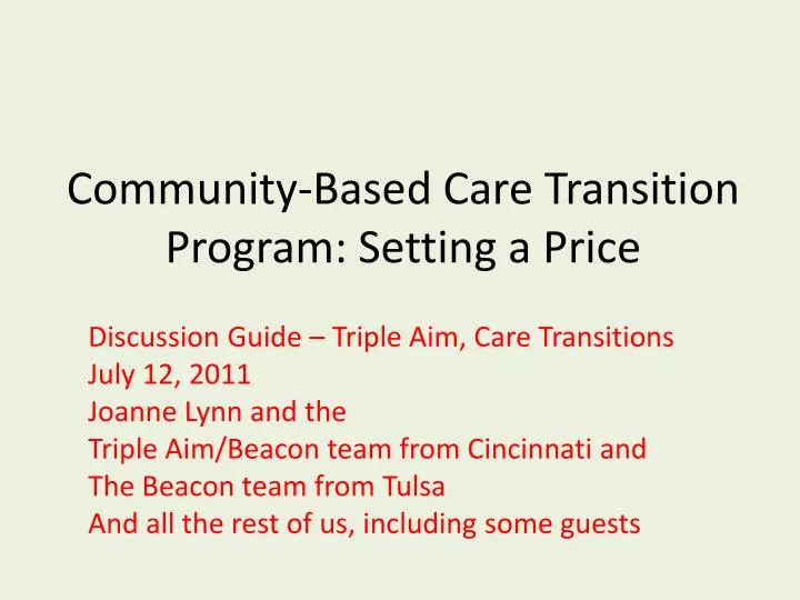 community based care transition program setting a price