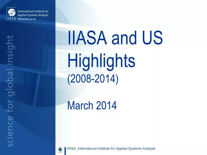 iiasa and us highlights 2008 2014