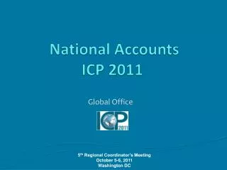 National Accounts ICP 2011