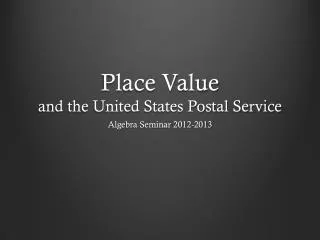 Place Value and the United States Postal Service