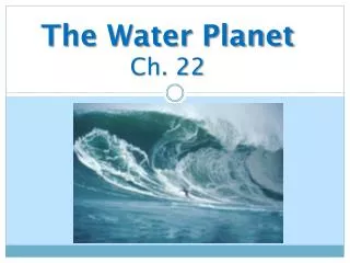 The Water Planet Ch. 22