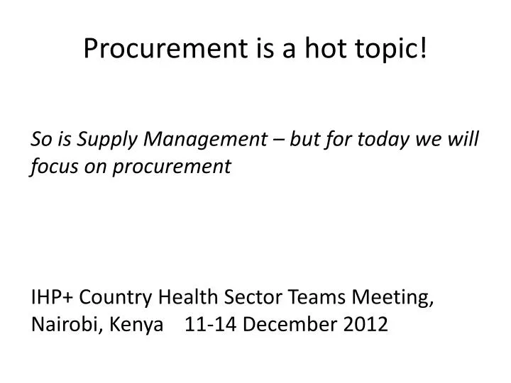 procurement is a hot topic