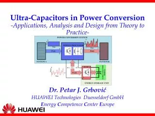 Ultra-Capacitors in Power Conversion -Applications, Analysis and Design from Theory to Practice-