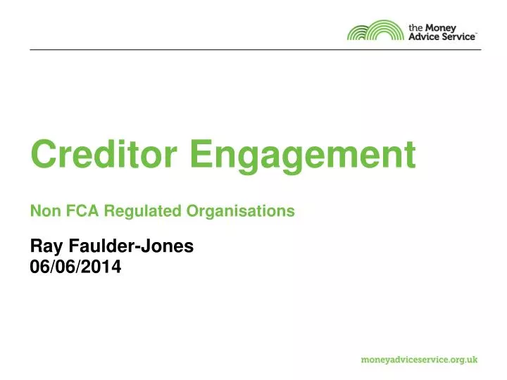 creditor engagement non fca regulated organisations