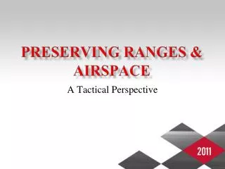 Preserving Ranges &amp; Airspace