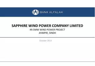 SAPPHIRE WIND POWER COMPANY LIMITED 49.5MW WIND POWER PROJECT JHIMPIR, SINDH
