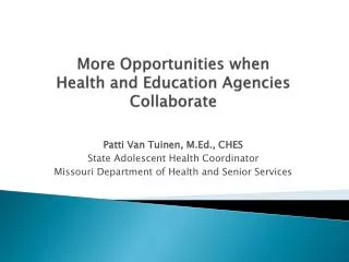 More Opportunities when Health and Education Agencies Collaborate