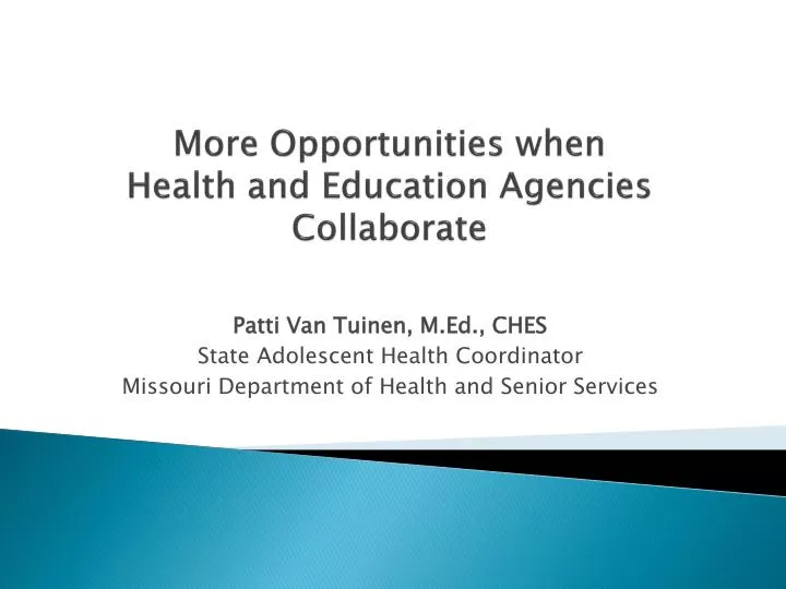 more opportunities when health and education agencies collaborate