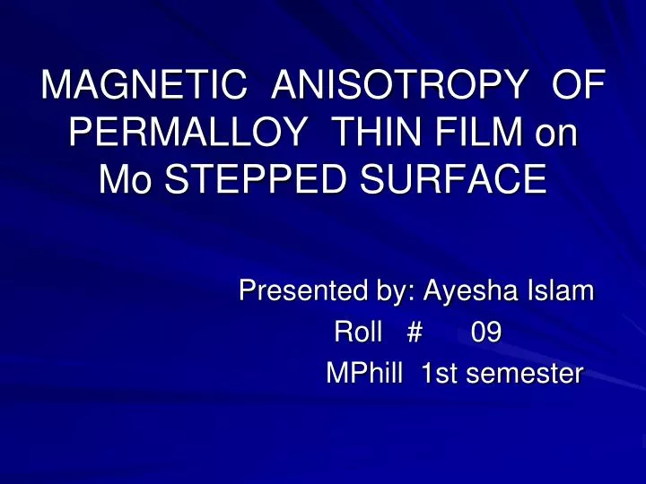 magnetic anisotropy of permalloy thin film on mo stepped surface