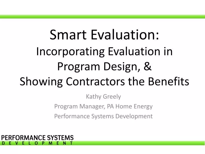 smart evaluation incorporating evaluation in program design s howing contractors the benefits