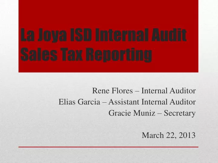 la joya isd internal audit sales tax reporting