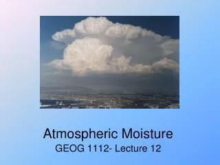 Atmospheric Moisture