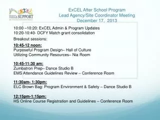 ExCEL After School Program Lead Agency/Site Coordinator Meeting December 17, 2013