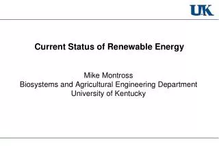 Current Status of Renewable Energy