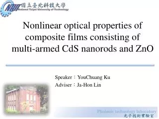 Nonlinear optical properties of composite films consisting of multi-armed CdS nanorods and ZnO