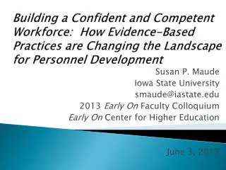 Building a Confident and Competent Workforce: How Evidence-Based Practices are Changing the Landscape for Personnel Dev