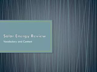 Solar Energy Review