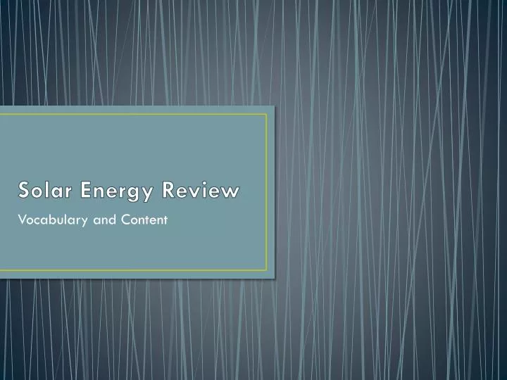 solar energy review