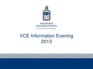 VCE Information Evening 2013