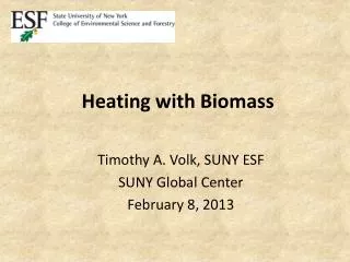 Heating with Biomass