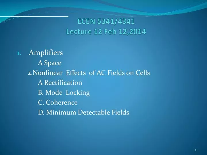 ecen 5341 4341 lecture 12 feb 12 2014