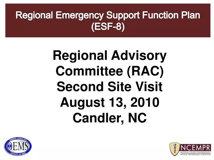 regional advisory committee rac second site visit august 13 2010 candler nc