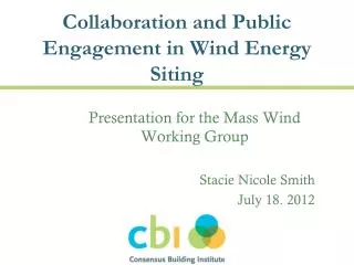 Collaboration and Public Engagement in Wind Energy Siting