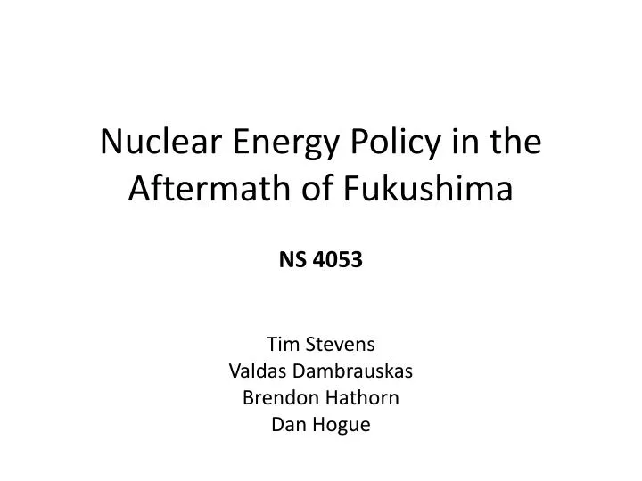 nuclear energy policy in the aftermath of fukushima