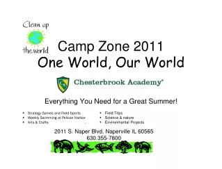 Camp Zone 2011 One World, Our World