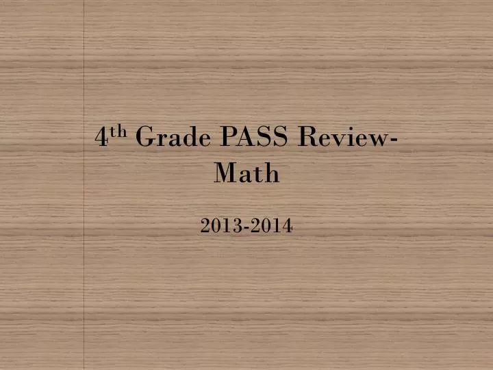 4 th grade pass review math