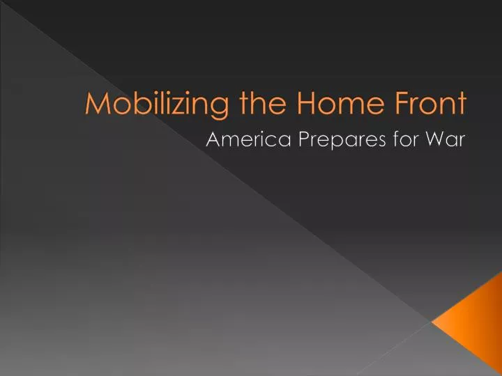 mobilizing the home front