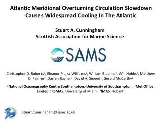 Atlantic Meridional Overturning Circulation Slowdown Causes Widespread Cooling In The Atlantic