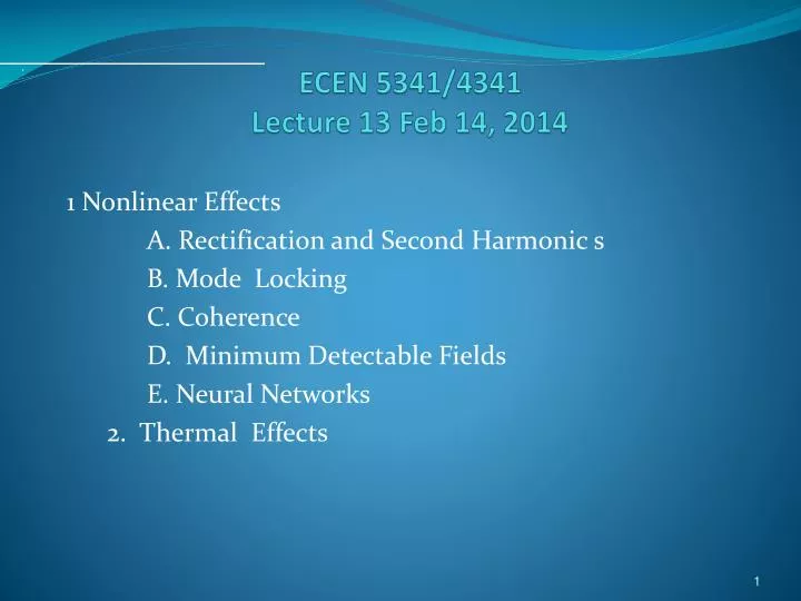ecen 5341 4341 lecture 13 feb 14 2014