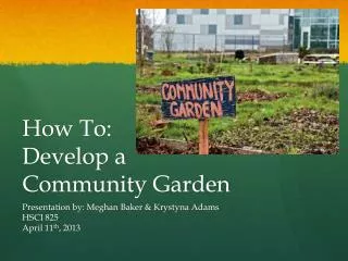 How To: Develop a Community Garden