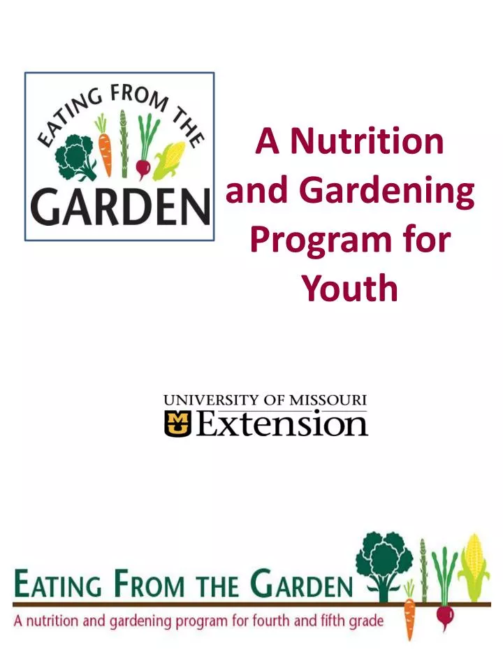 a nutrition and gardening program for youth