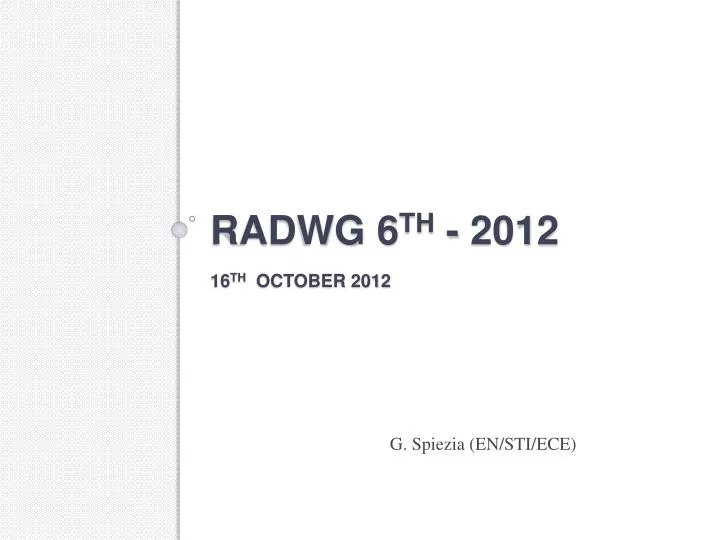 radwg 6 th 2012 16 th october 2012